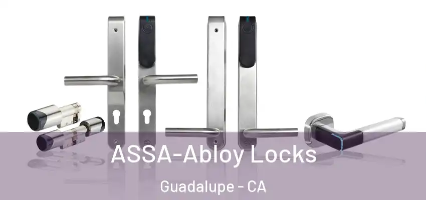  ASSA-Abloy Locks Guadalupe - CA