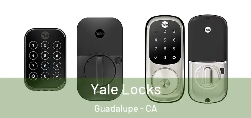  Yale Locks Guadalupe - CA
